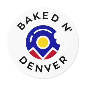 Baked N Denver Round Vinyl Stickers